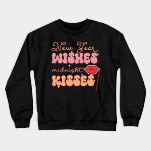 New year wishes midnight kisses Crewneck Sweatshirt